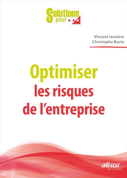 Lire la suite à propos de l’article Solutions pour… Optimiser les risques de l’entreprise